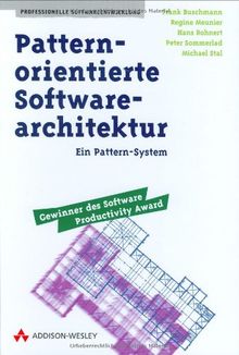 Pattern-orientierte Software-Architektur . Ein Pattern-System (Sonstige Bücher AW)