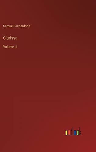 Clarissa: Volume III