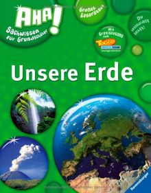 AHA! Sachwissen für Grundschüler: Unsere Erde