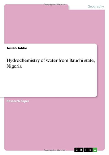 Hydrochemistry of water from Bauchi state, Nigeria