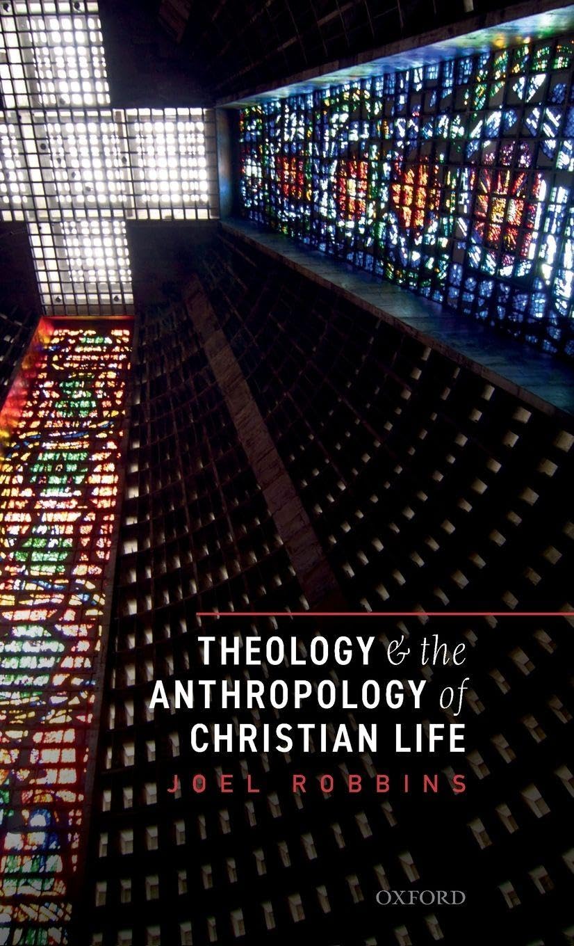 THEOLOGY & ANTHROPOL CHRISTIAN LIFE C