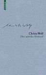 Christa Wolf: Werkausgabe. Werkausgabe in 12 Bänden: Werke, 13 Bde., Bd.1, Der geteilte Himmel