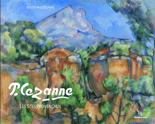 Sur Les Pas De Cézanne