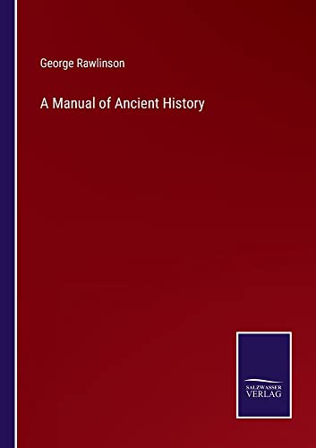 A Manual of Ancient History