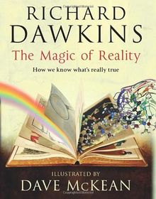 The Magic of Reality: How we know what's really true