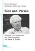 Sinn und Person: Beiträge zur Logotherapie und Existenzanalyse von Viktor Frankl (Beltz Taschenbuch)