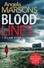Blood Lines: An absolutely gripping thriller that will have you hooked (Detective Kim Stone Crime Thriller Series Book 5)