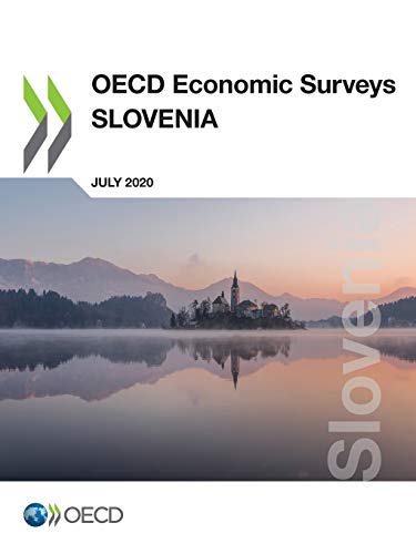 Oecd Economic Surveys: Slovenia 2020
