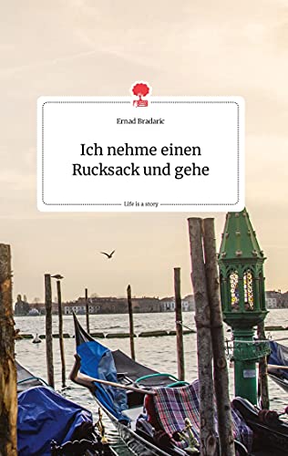 Ich nehme einen Rucksack und gehe. Life is a Story - story.one