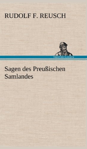 Sagen des Preußischen Samlandes