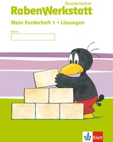 Rabenwerkstatt / Mein Forderheft 1: Neubearbeitung