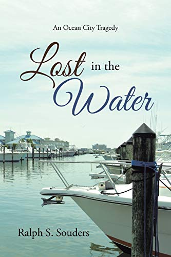 Lost in the Water: An Ocean City Tragedy