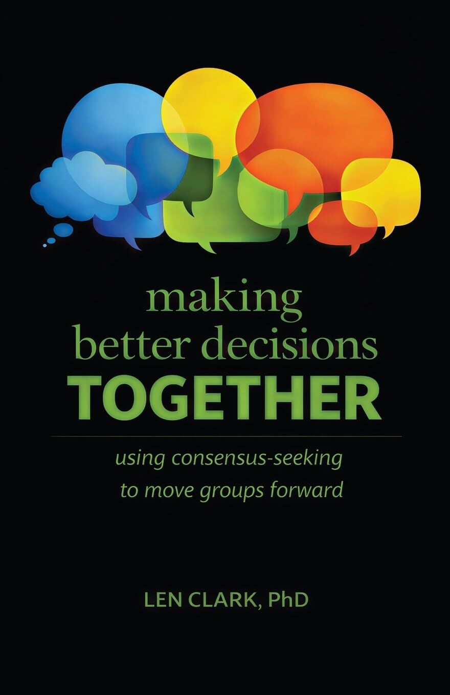 Making Better Decisions Together