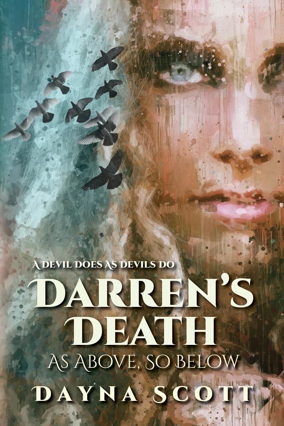 Darren's Death - As Above So Below