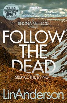 Follow the Dead (Rhona MacLeod, Band 12)