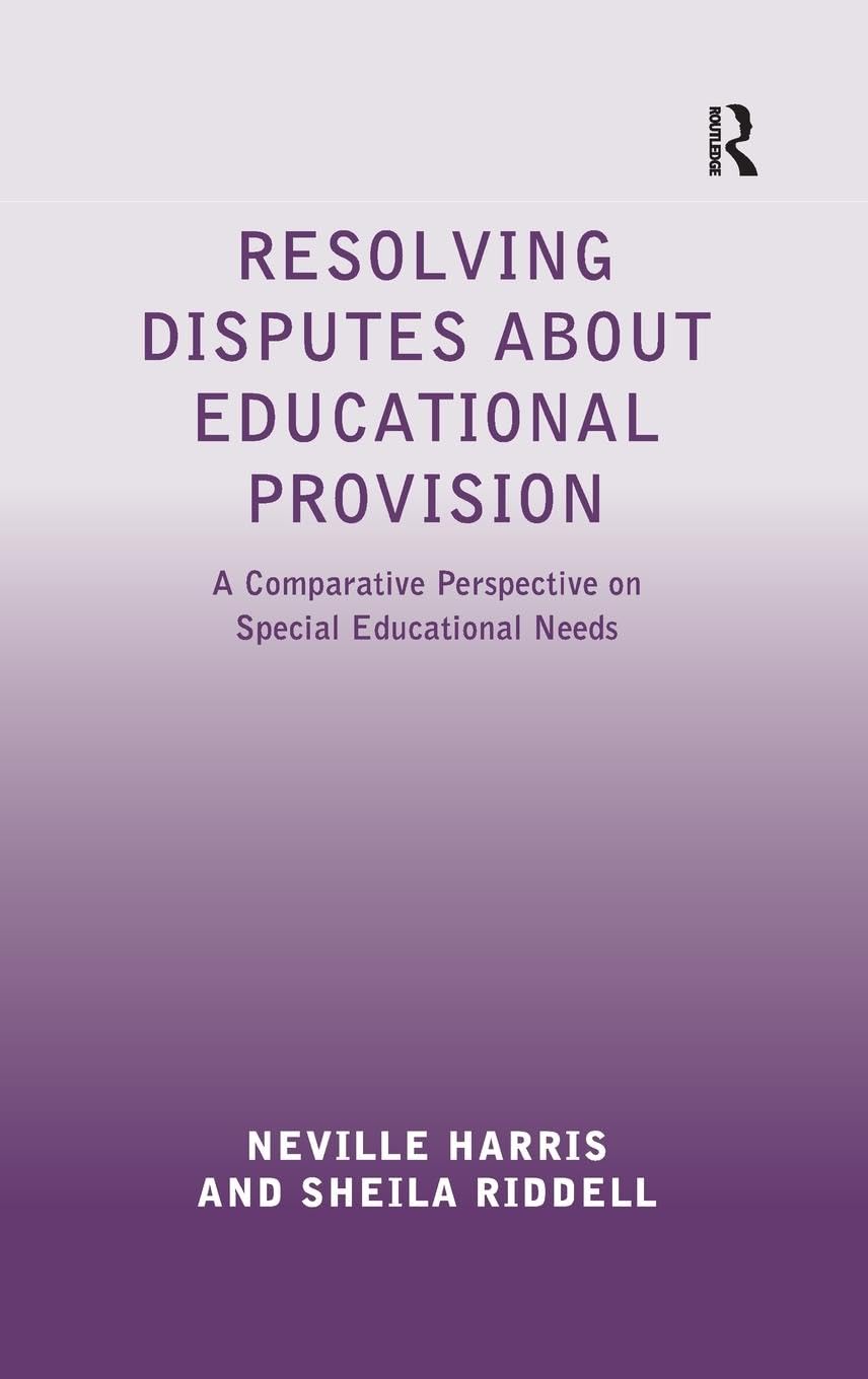 Resolving Disputes about Educational Provision: A Comparative Perspective on Special Educational Needs