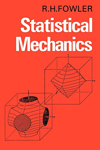 Statistical Mechanics: The Theory of the Properties of Matter in Equilibrium