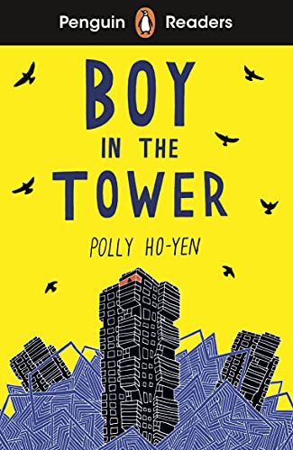Polly Ho-Yen Penguin Readers Level 2, Boy In The Tower (Elt Graded Reader)