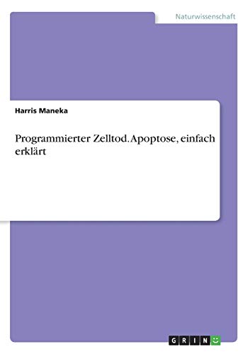 Programmierter Zelltod. Apoptose, einfach erklärt