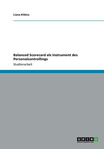 Balanced Scorecard als Instrument des Personalcontrollings