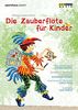 Die Zauberflöte für Kinder [DVD]