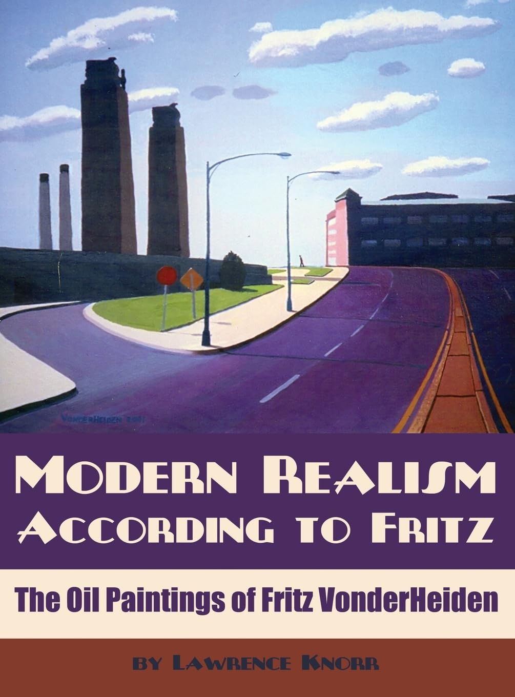 Modern Realism According to Fritz: The Oil Paintings of Fritz VonderHeiden