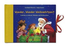 Wunder, Wunder Weihnachtszeit: Gedichte und Verse zur Weihnachtszeit