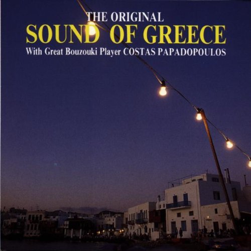 The Original Sound of Greece von Costas Papadopoulos