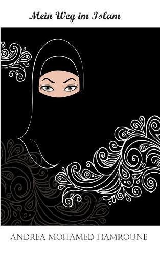 Mein Weg im Islam