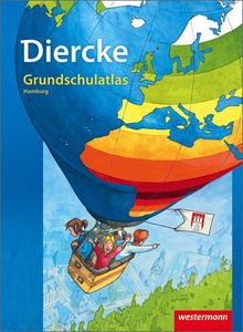 Diercke Primarschulatlas: Diercke Grundschulatlas Ausgabe 2010: Hamburg