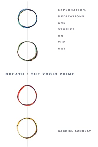 Breath: The Yogic Prime