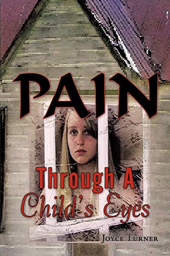 Pain Through a Child's Eyes