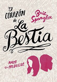 El corazón de la bestia (Montena)