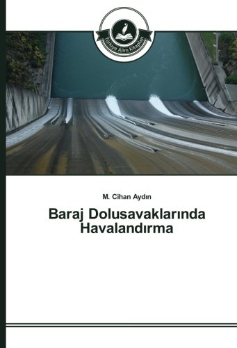 Baraj Dolusavaklarında Havalandırma