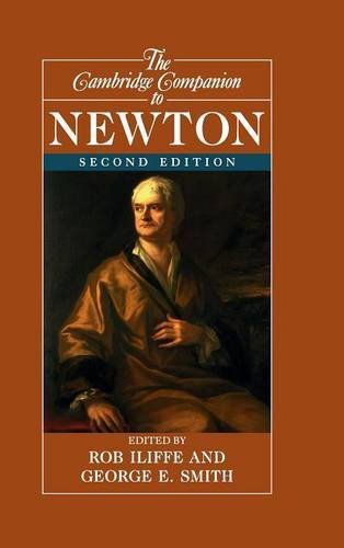 The Cambridge Companion to Newton (Cambridge Companions to Philosophy)
