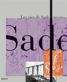 Les vies de Sade von Delon, Michel  | Buch | Zustand sehr gut