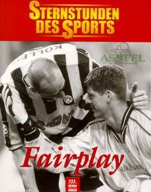 Sternstunden des Sports, Fairplay