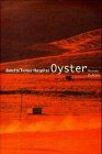Oyster von Janette Turner Hospital | Buch | Zustand gut
