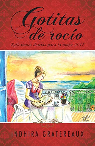 Gotitas de rocío: Reflexiones diarias para la mujer 2017