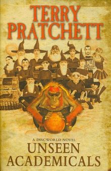 The Unseen Academicals (Discworld Novels)