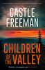Freeman, C: Children of the Valley (Lucian Wing)