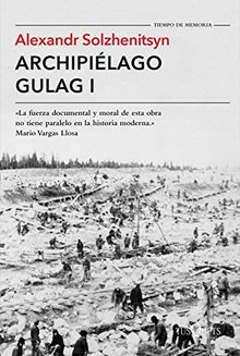 Archipiélago Gulag I (Tiempo de Memoria, Band 2)