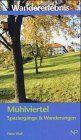 Wandererlebnis Mühlviertel