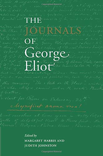 The Journals of George Eliot (Cambridge Studies in Romanticism (Paperback))