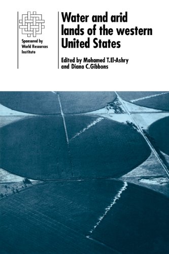 Mohamed El-Ashry Water And Arid Lands Of The Western United States, A World Resources Institute Book