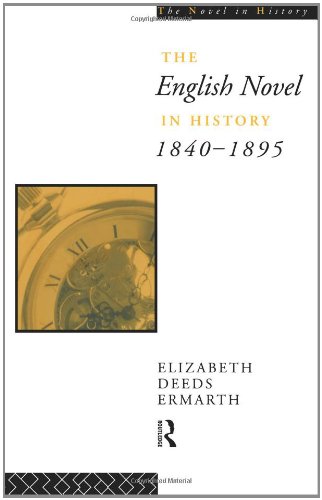 The English Novel In History 1840-1895