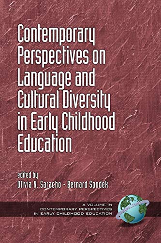 Contemporary Perspectives on Language and Cultural Diversity in Early Childhood Education (Contemporary Perspectives in Early Childhood Education)