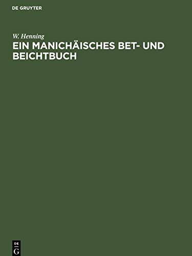 Ein Manichäisches Bet- und Beichtbuch: Einzelausgabe
