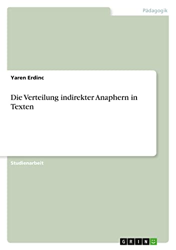 Die Verteilung indirekter Anaphern in Texten