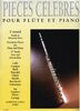 Various Composers: Pieces Célébrés Vol.2 (Flûte & Piano)